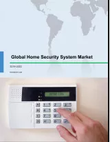 Global Home Security System Market 2018-2022